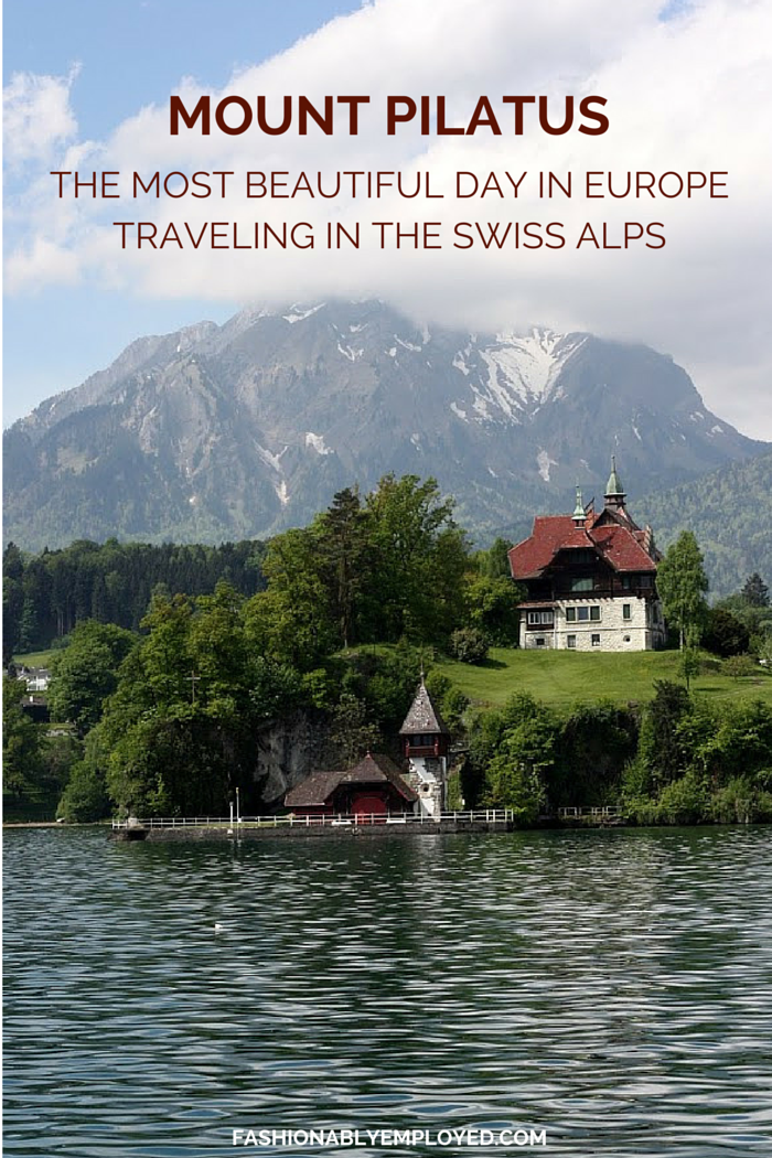 FashionablyEmployed.com | If you're headed to Europe, consider adding Switzerland to your itinerary! We found our day traveling up Mount Pilatus in Lucerne to be the most beautiful experience we've had in Europe. Click through to the blog for more details!