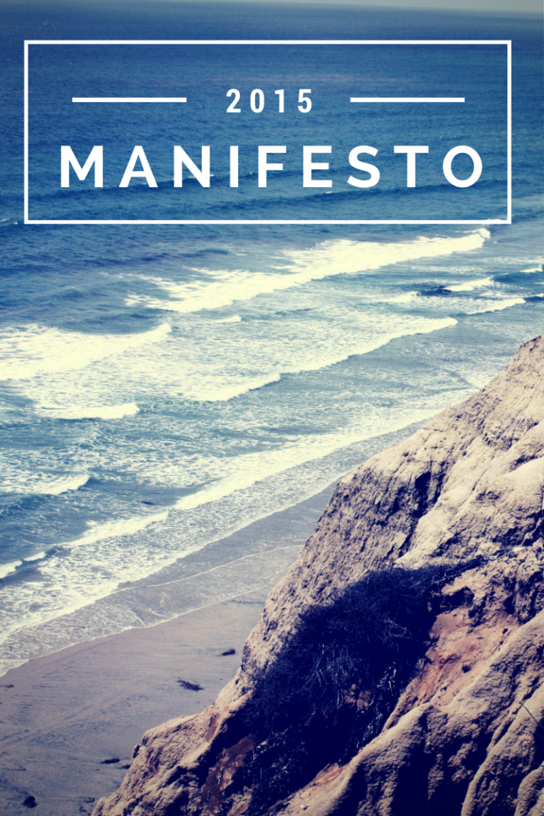 2015 Manifesto: Staying On Track