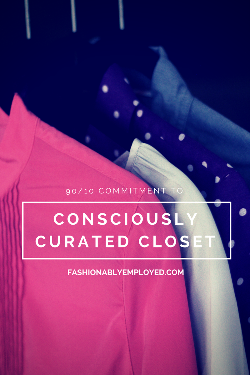 A 90/10 Commitment to a Consciously Curated Closet