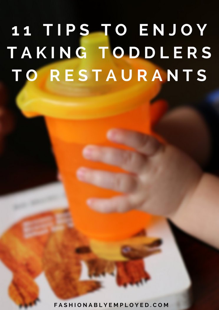 11 Tips to Enjoy Taking Toddlers to Restaurants