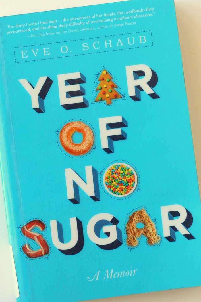 My Thoughts on Year of No Sugar