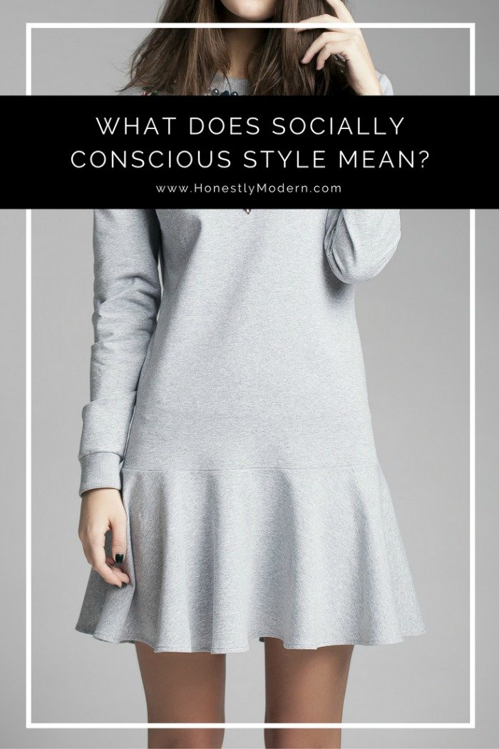 What Does Socially Conscious Style Mean to You?