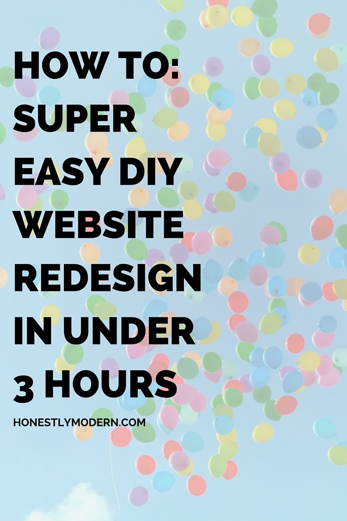 How To: Super Easy DIY Website Redesign in Under 3 Hours