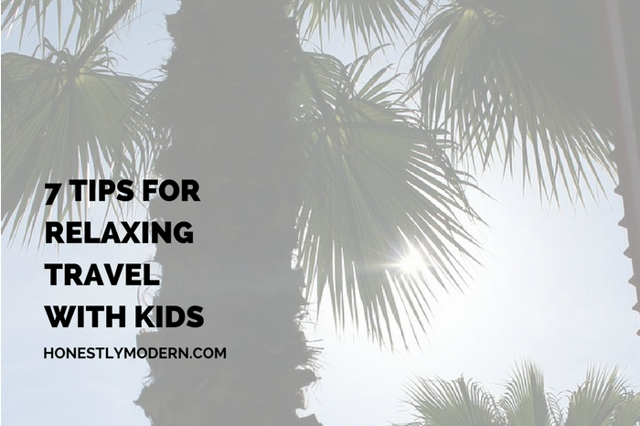7 Tips for Relaxing Travel With Kids social