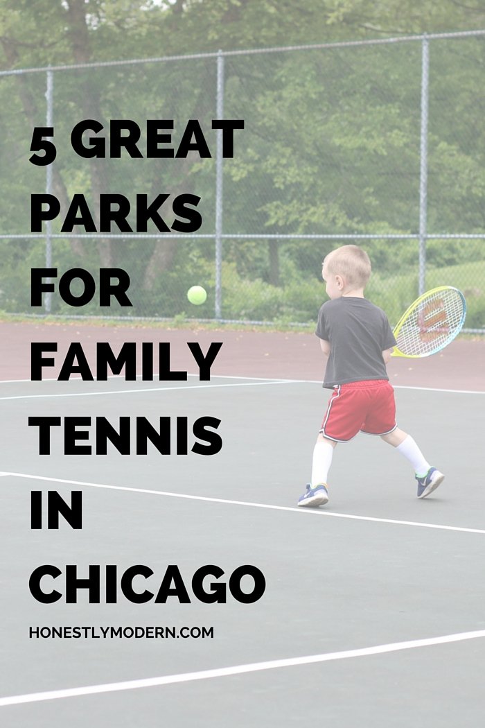 5 Great Parks for Family Tennis in Chicago