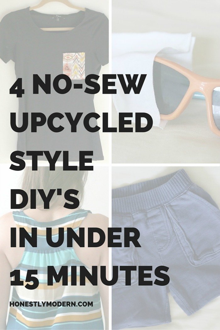 4 No Sew Upcycled Style DIYs in Under 15 Minutes