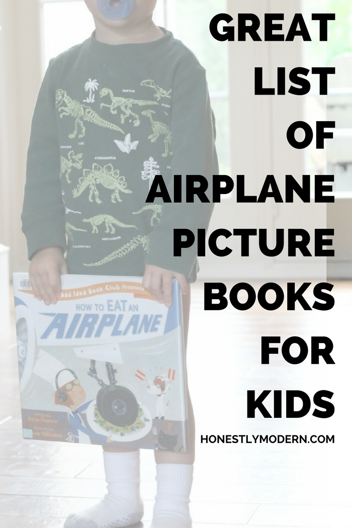 Looking for the perfect airplane picture book for your child? Check out this great list from a mom with two boys in love with airplanes and reading!