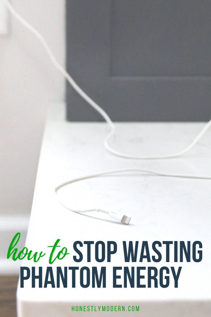 Phantom Energy Use Examples How To Stop Wasting Money and Energy on Phantom Power - Honestly Modern