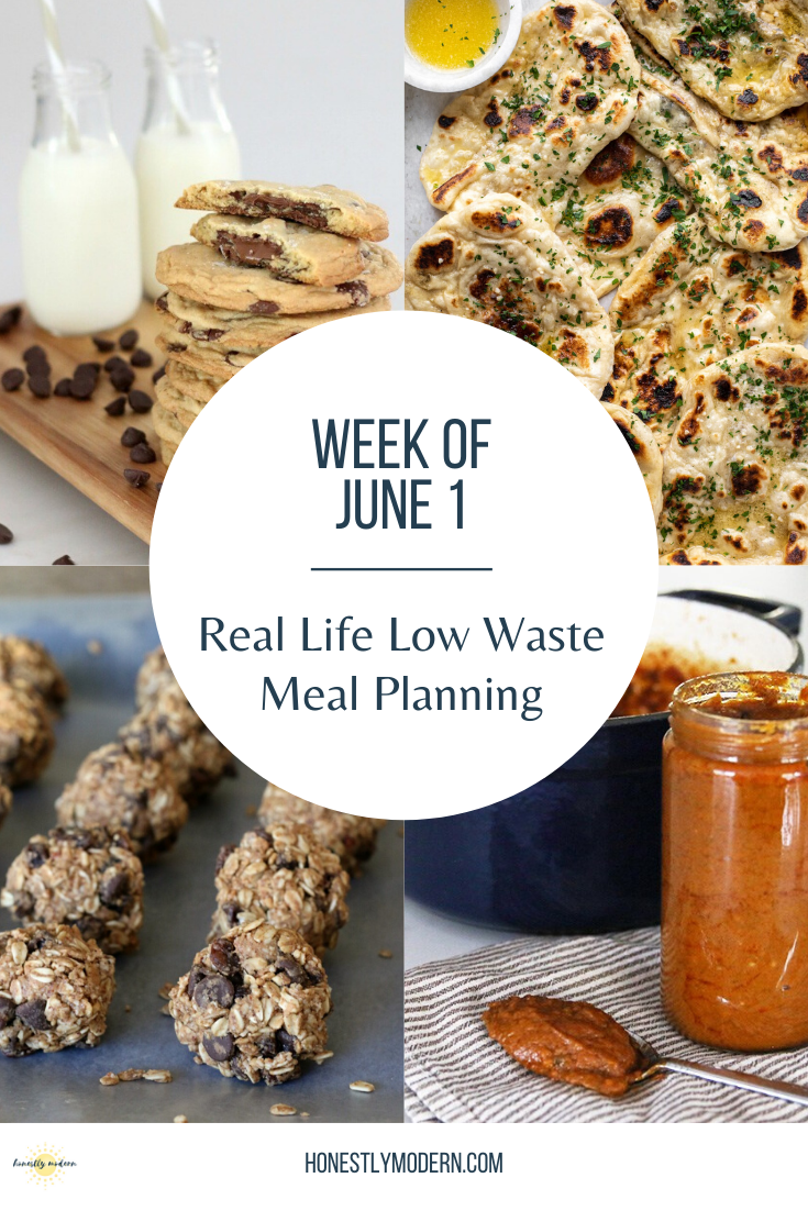 Low Waste Weekly Meal Plan | Week of June 1