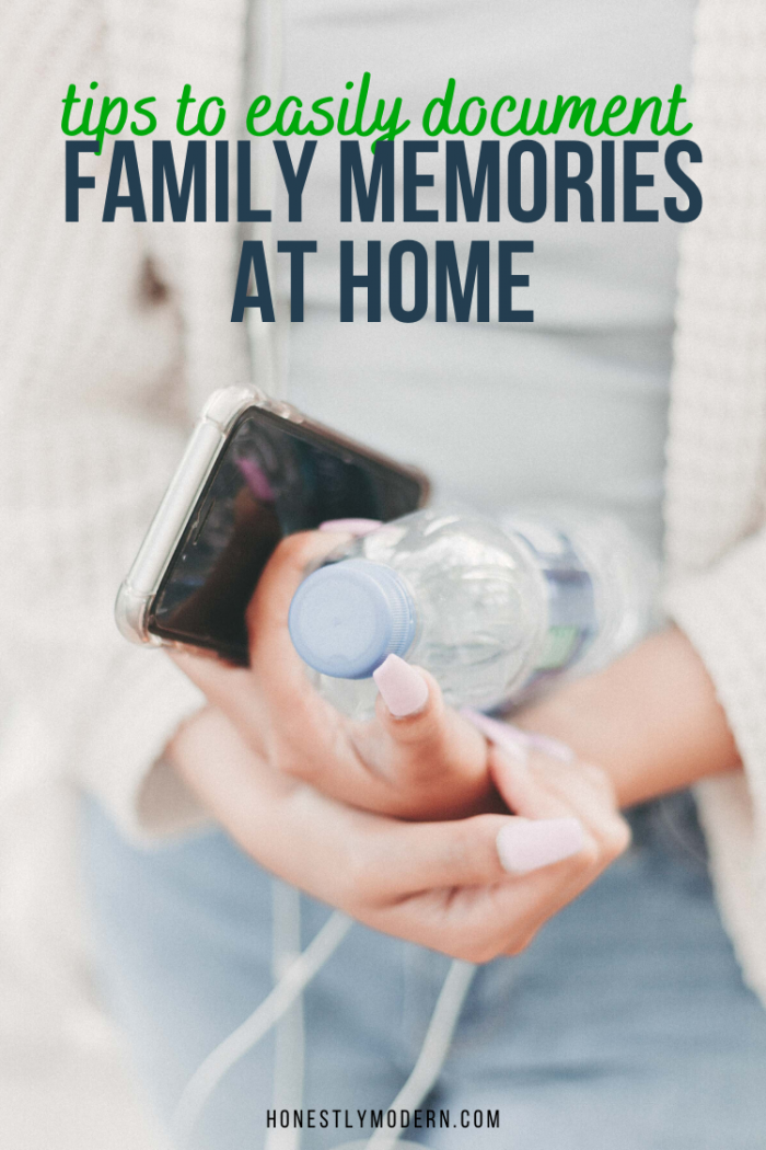 Tips To Easily Document Family Memories at Home - Honestly Modern