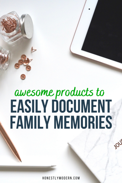 Awesome Products To Easily Document Family Memories - Honestly Modern