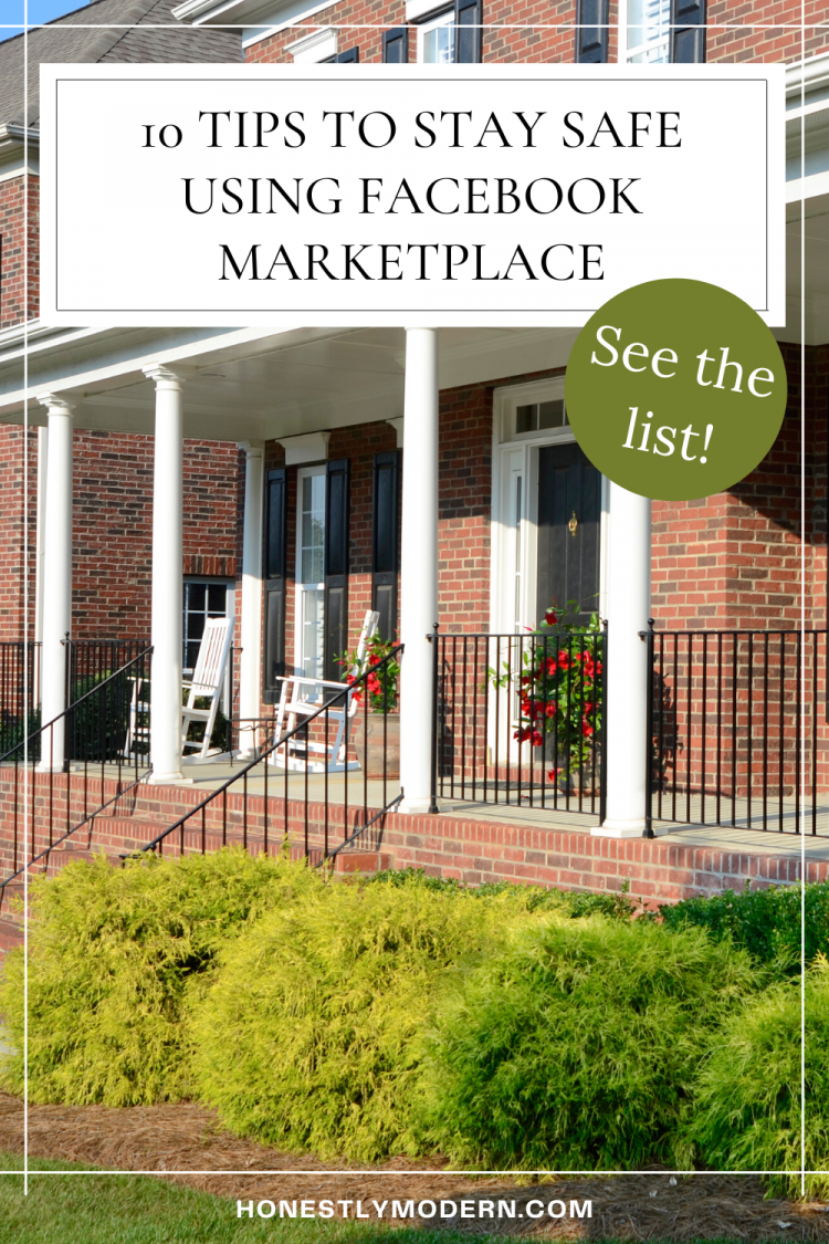 Front porch of home with the text 10 Tips to stay safe using Facebook marketplace. See the list.