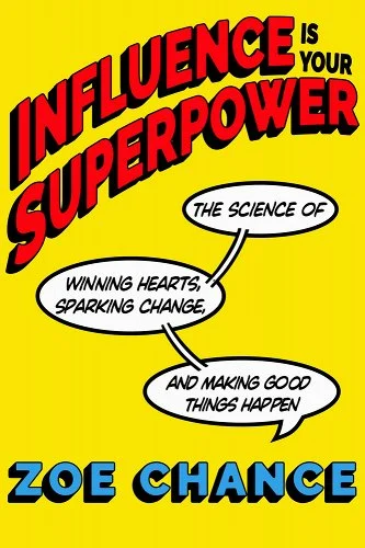 Book cover for Influence is your Superpower