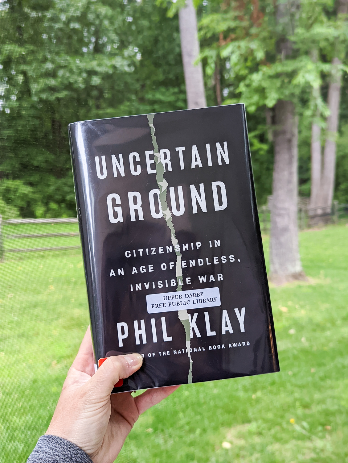 Book Review of Uncertain Ground: Citizenship in an Age of Endless, Invisible War by Phil Klay